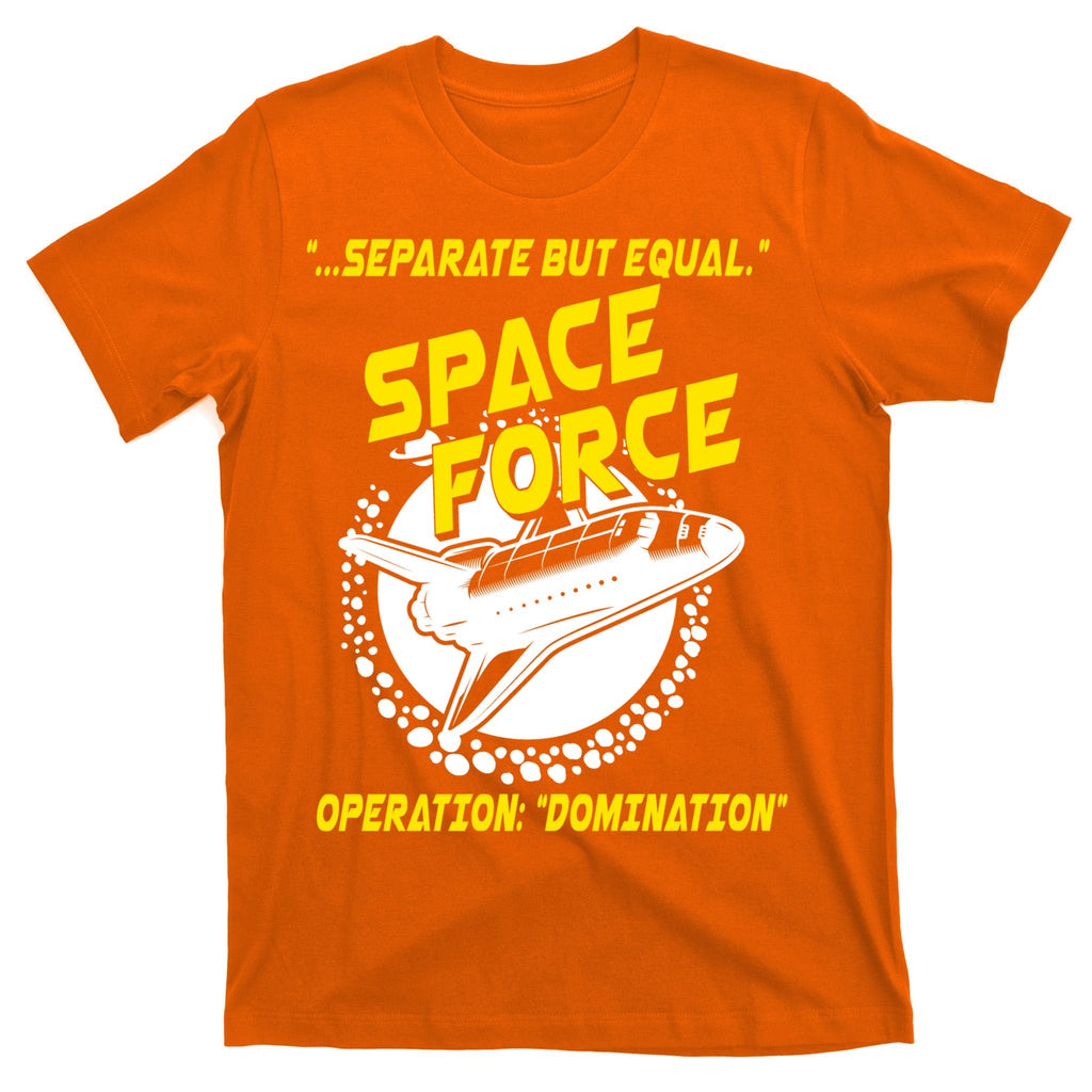 Space Force Operation Domination T-Shirt product image 5