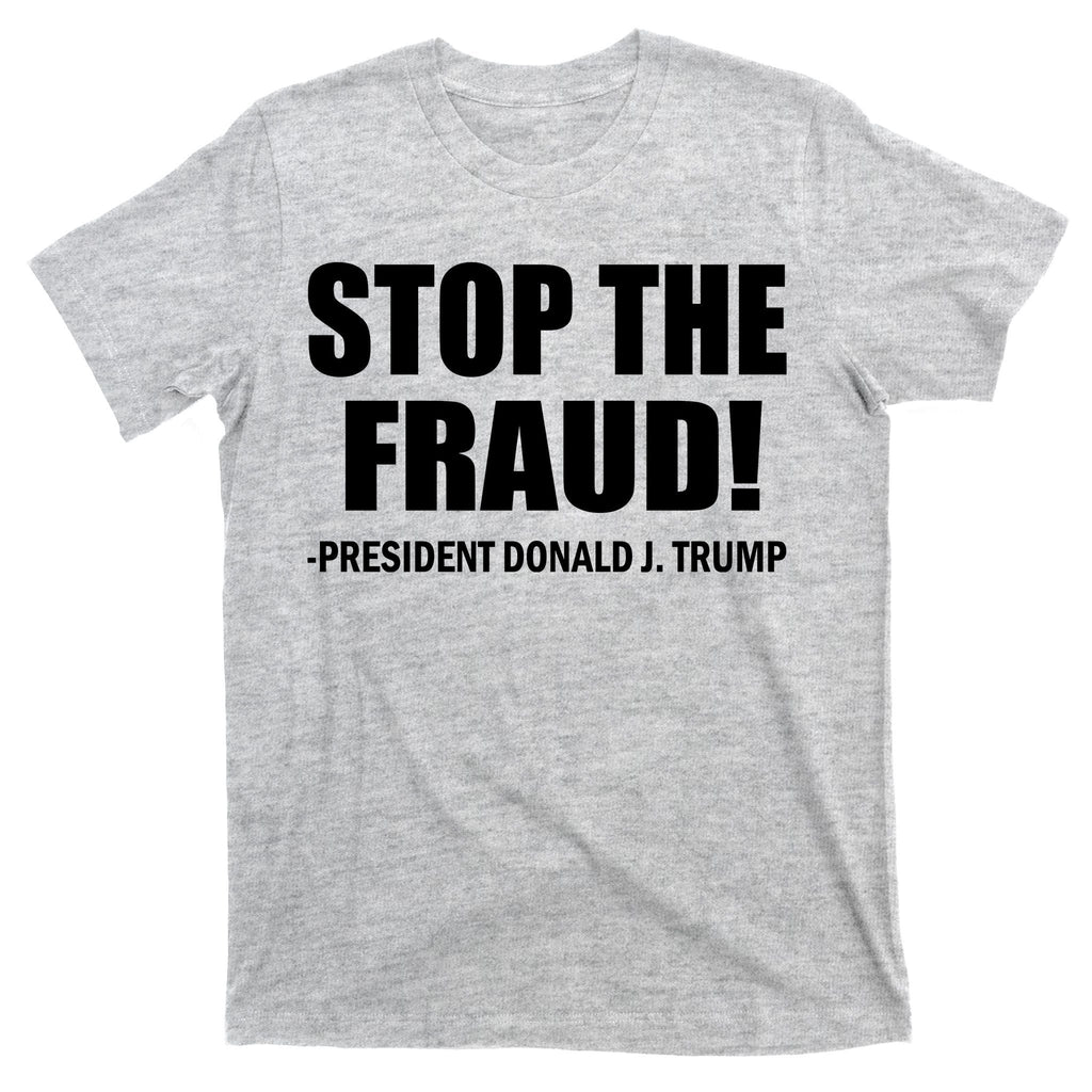 Stop The Fraud Donald J Trump T-Shirt product image 9