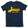 Sweet Savior Jesus King of Kings T-Shirt product image 1