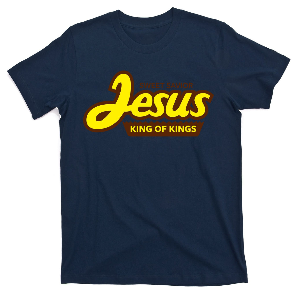 Sweet Savior Jesus King of Kings T-Shirt product image 1