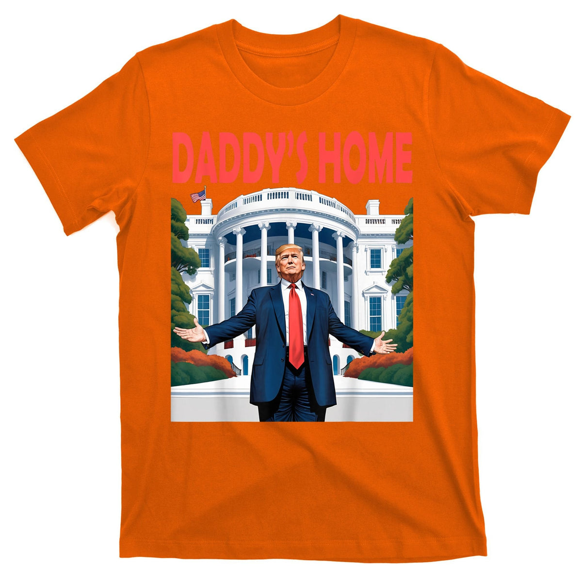 Trump Daddys Home White House T-Shirt product image 5