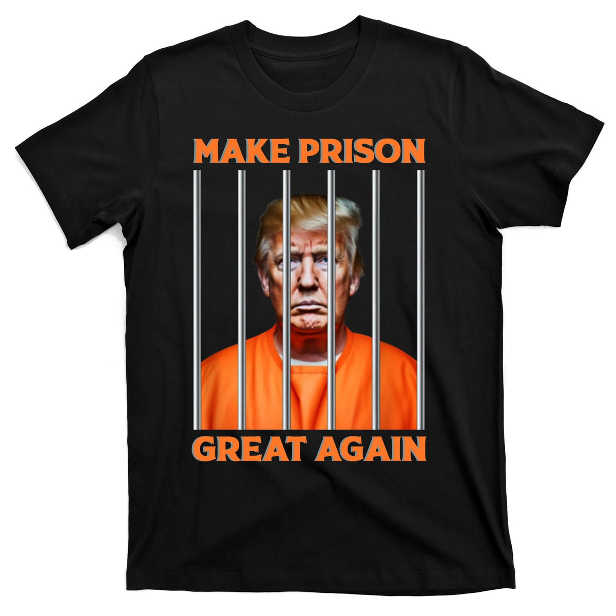 Trump Guilty Make Prison Great Again Donald T-Shirt product image 5