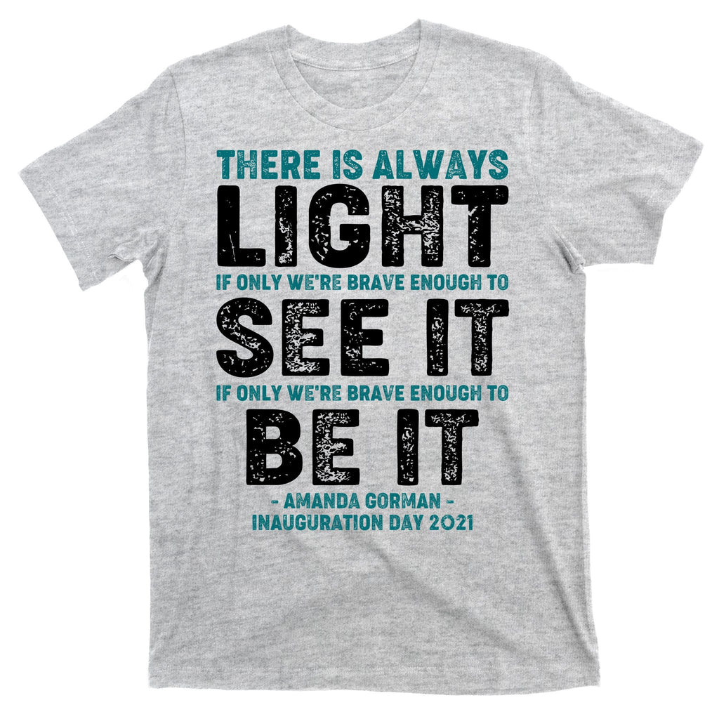 There Is Always Light Amanda Gorman Inauguration Day 2021 product image 9