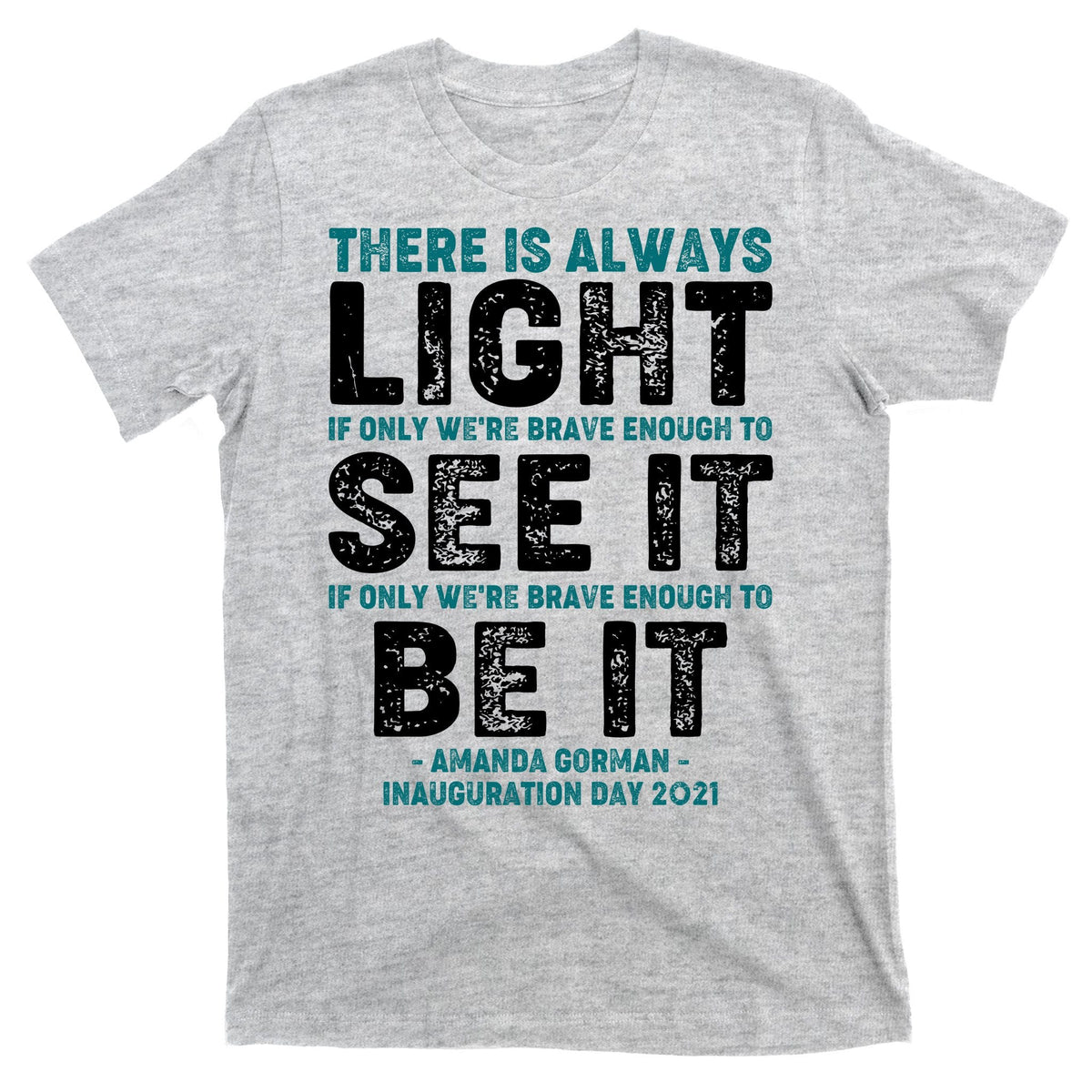 There Is Always Light Amanda Gorman Inauguration Day 2021 product image 9