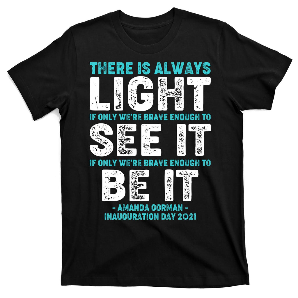There Is Always Light Amanda Gorman Inauguration Day 2021 product image 7