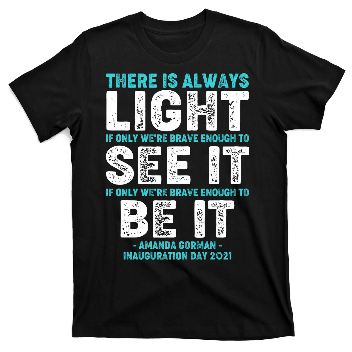There Is Always Light Amanda Gorman Inauguration Day 2021 product image 7