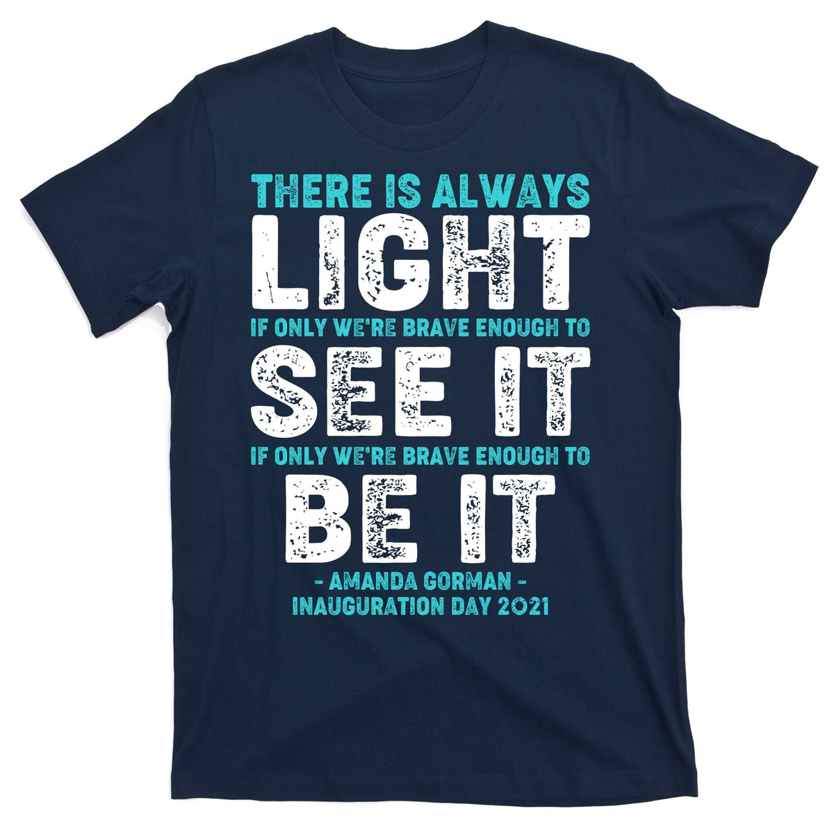There Is Always Light Amanda Gorman Inauguration Day 2021 product image 1