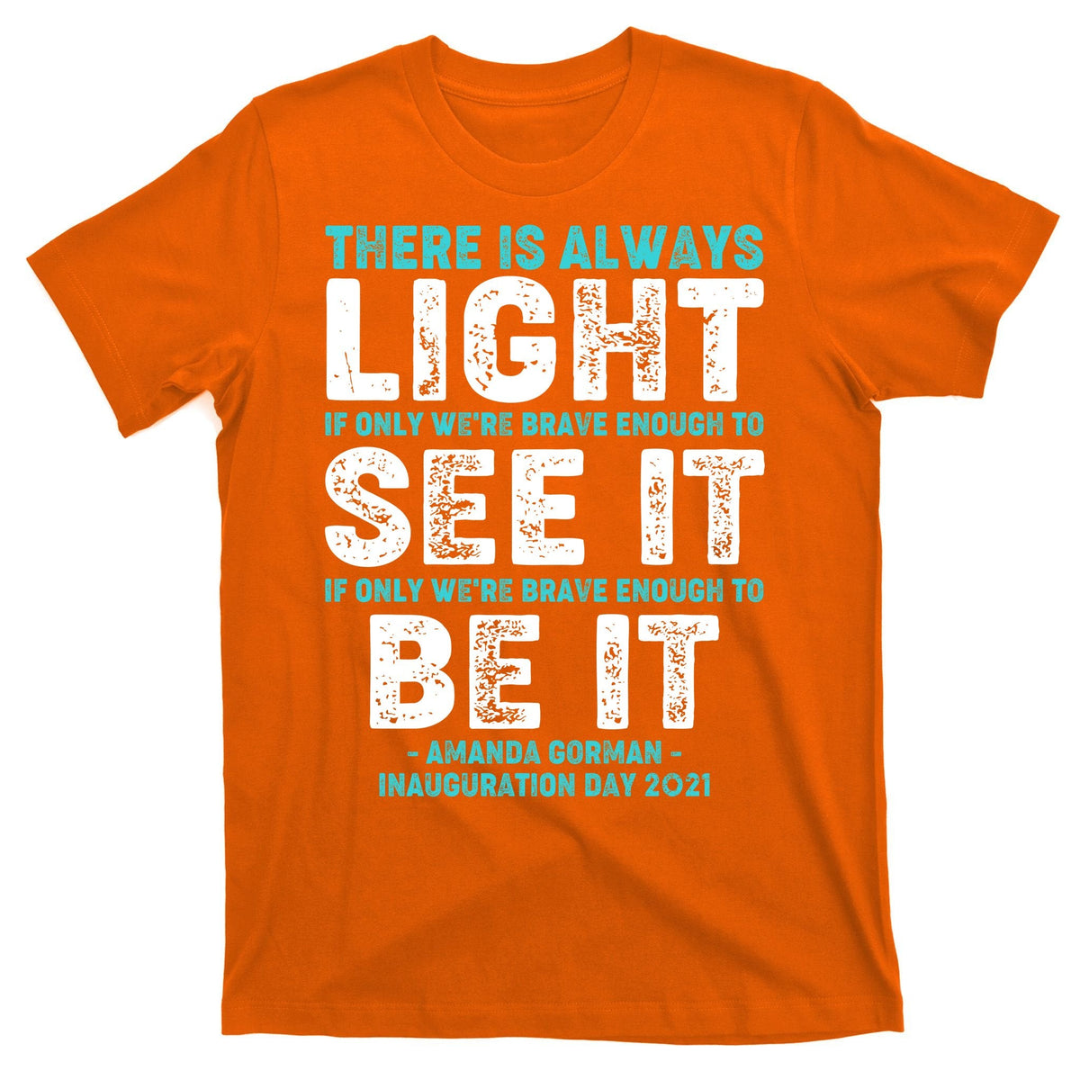 There Is Always Light Amanda Gorman Inauguration Day 2021 product image 5