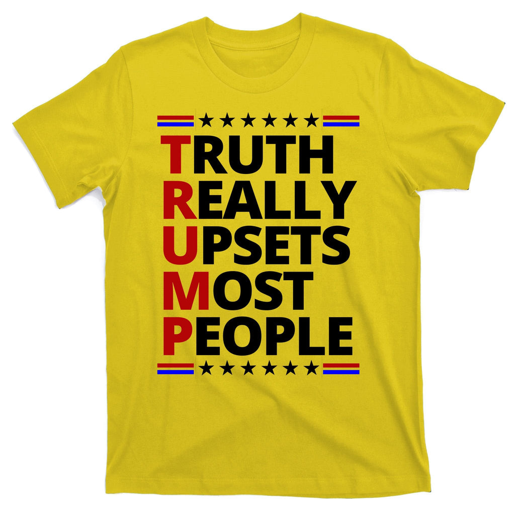 Trump Really Upsets Most People Political T-Shirt product image 3