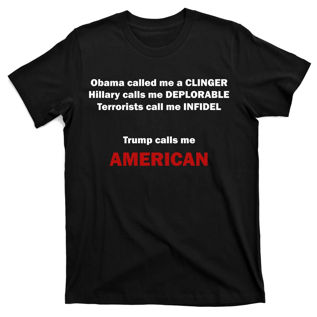 Trump Calls Me American T-Shirt product image 7
