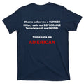 Trump Calls Me American T-Shirt product image 1