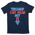 Trump Can Grab My Pussy Arrow 2020 Election T-Shirt product image 1