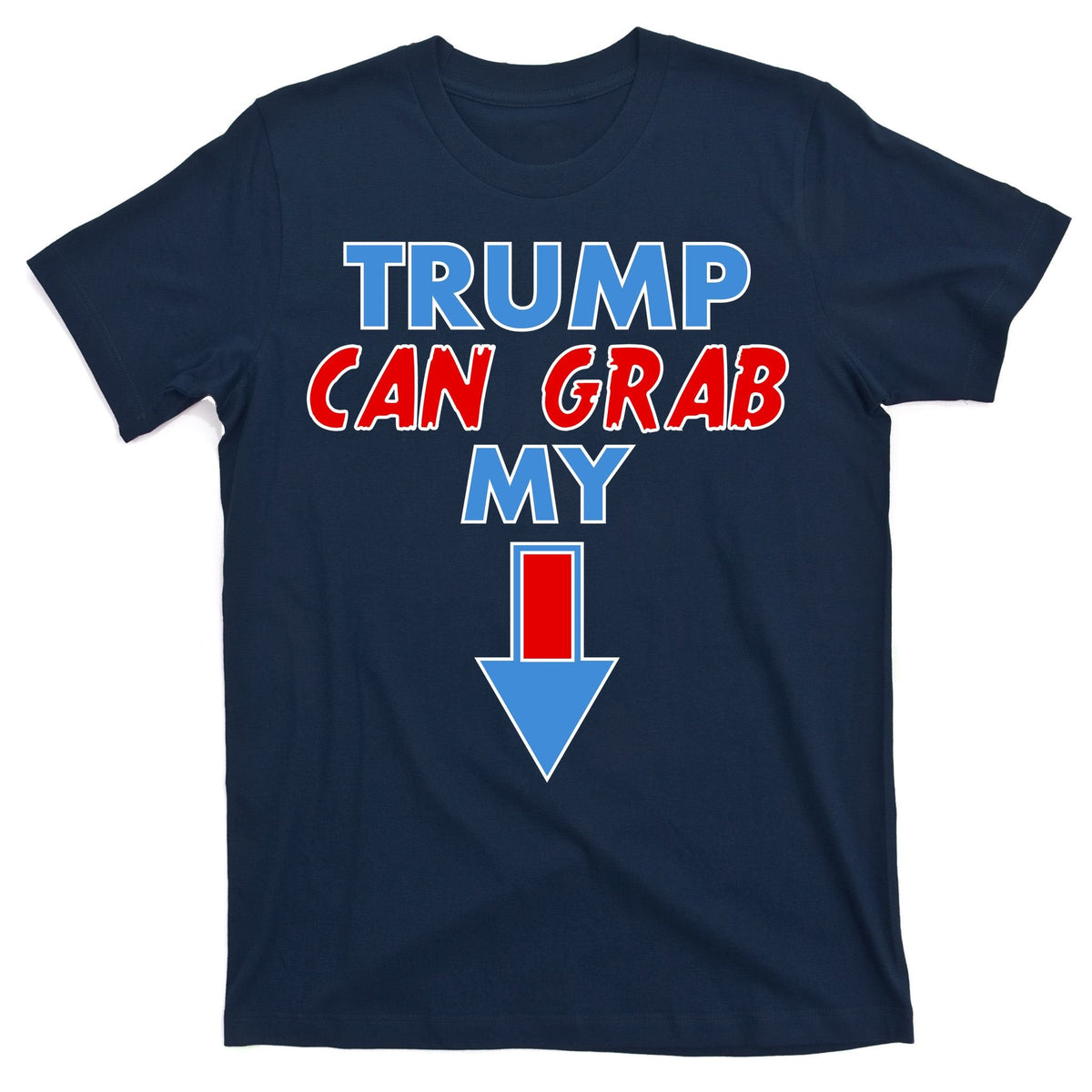 Trump Can Grab My Pussy Arrow 2020 Election T-Shirt product image 1
