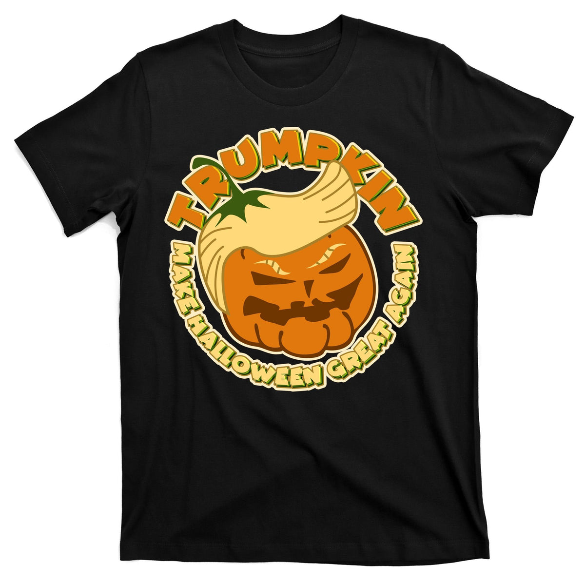 Trumpkin Make Halloween Great Again Fun Pumpkin T-Shirt product image 7