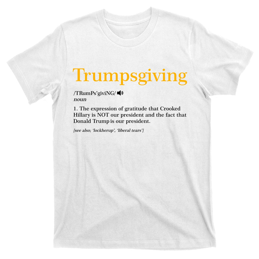 Trumpsgiving Being Thankful for Trump Thanksgiving T-Shirt product image 11