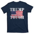 Trump Tough American Flag T-Shirt product image 1