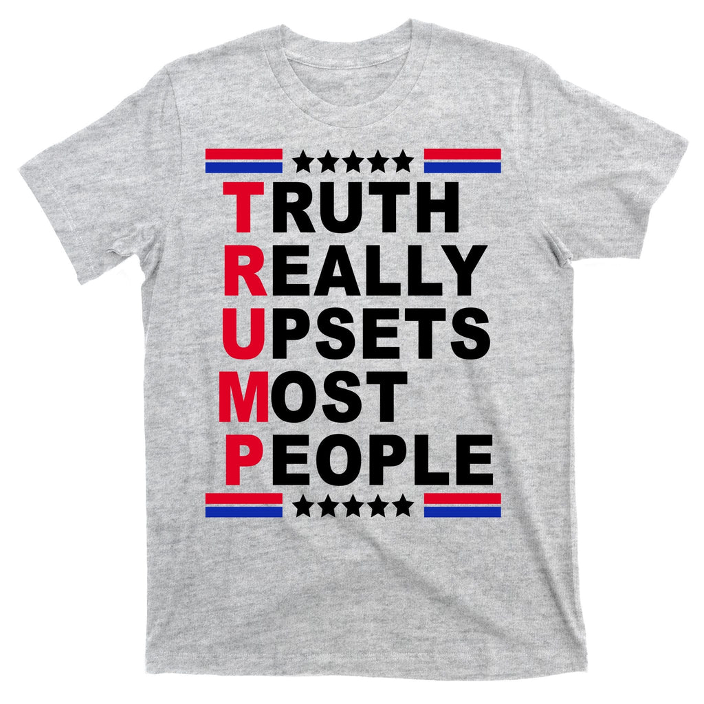 Trump Truth Really Upsets Most People T-Shirt product image 9