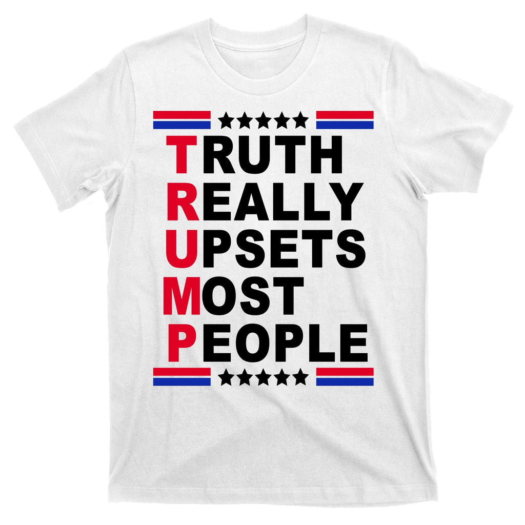 Trump Truth Really Upsets Most People T-Shirt product image 11