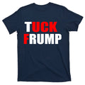 Tuck Frump Anti Trump T-Shirt product image 1