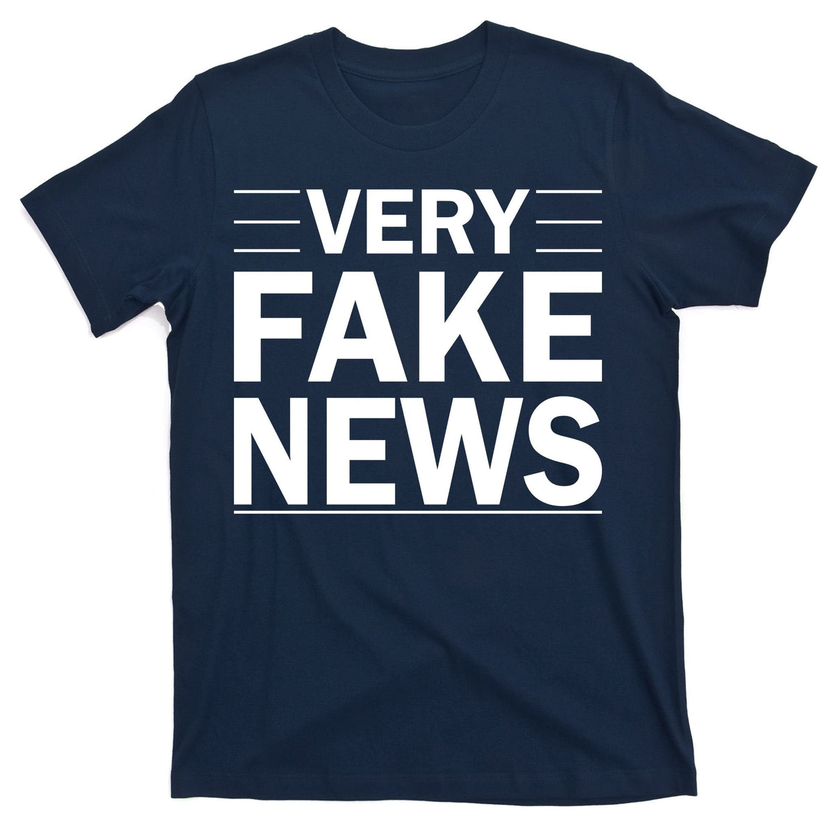 Very Fake News Funny Political T-Shirt product image 1