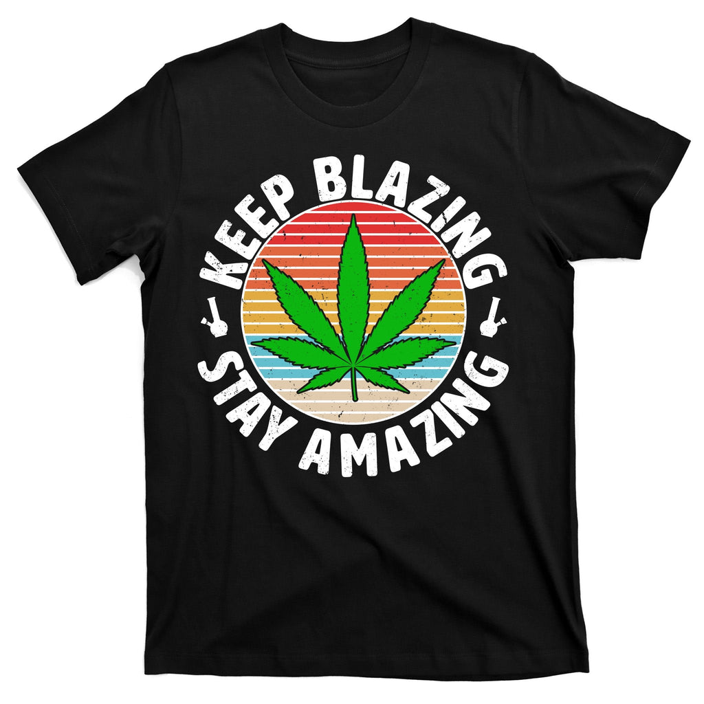 Vintage Keep Blazing Stay Amazing T-Shirt product image 7