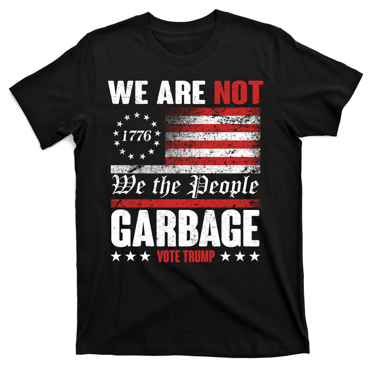We Are Not Garbage Vote Trump T-Shirt product image 7
