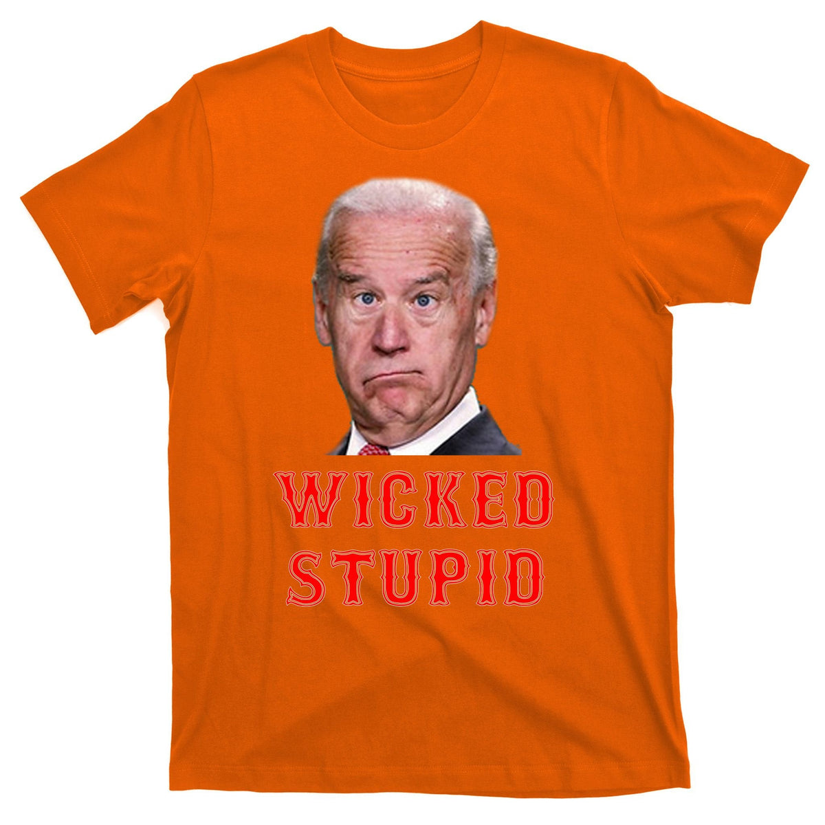 Wicked Stupid Funny Joe Biden Boston T-Shirt product image 5