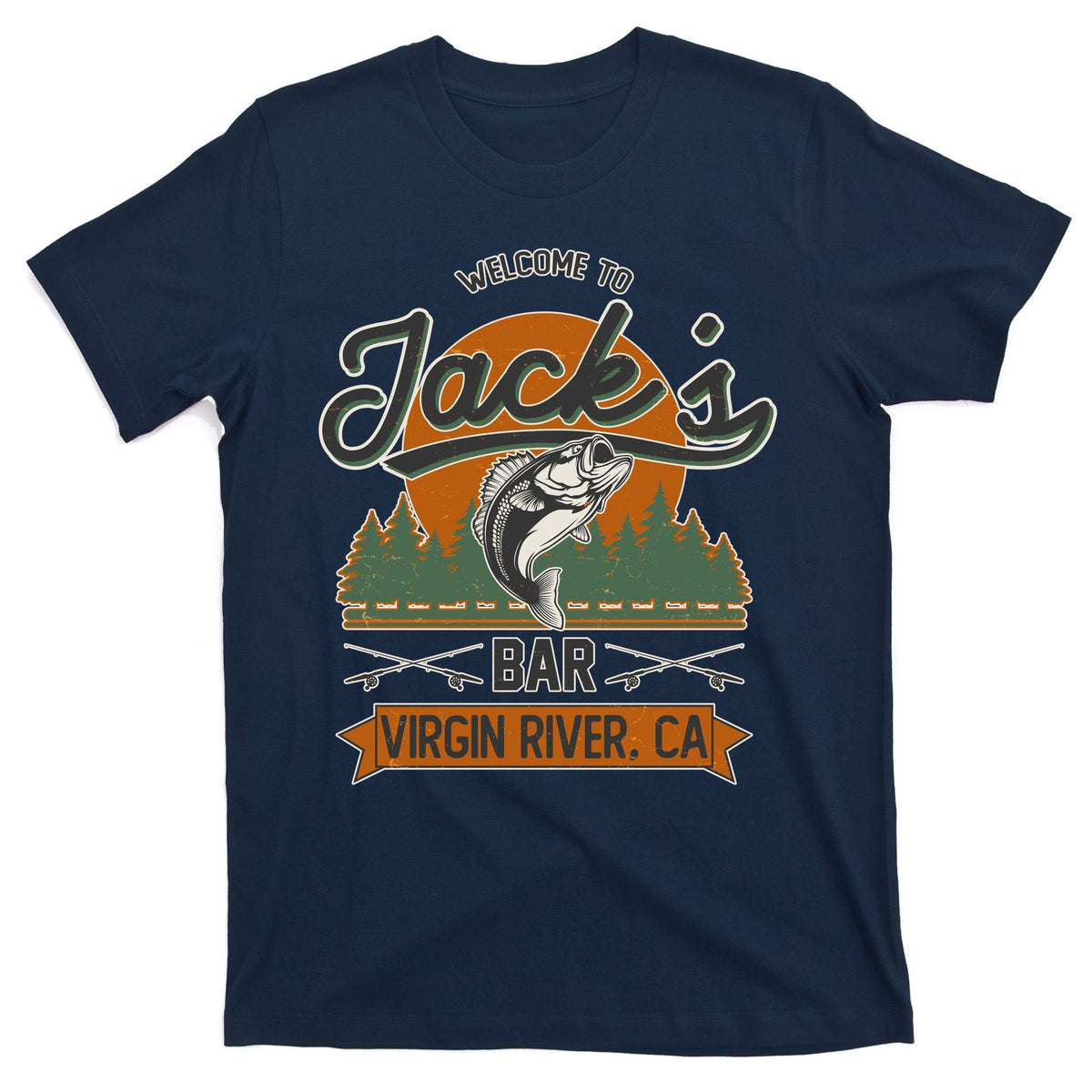 Welcome To Jack's Bar Virgin River California T-Shirt product image 1