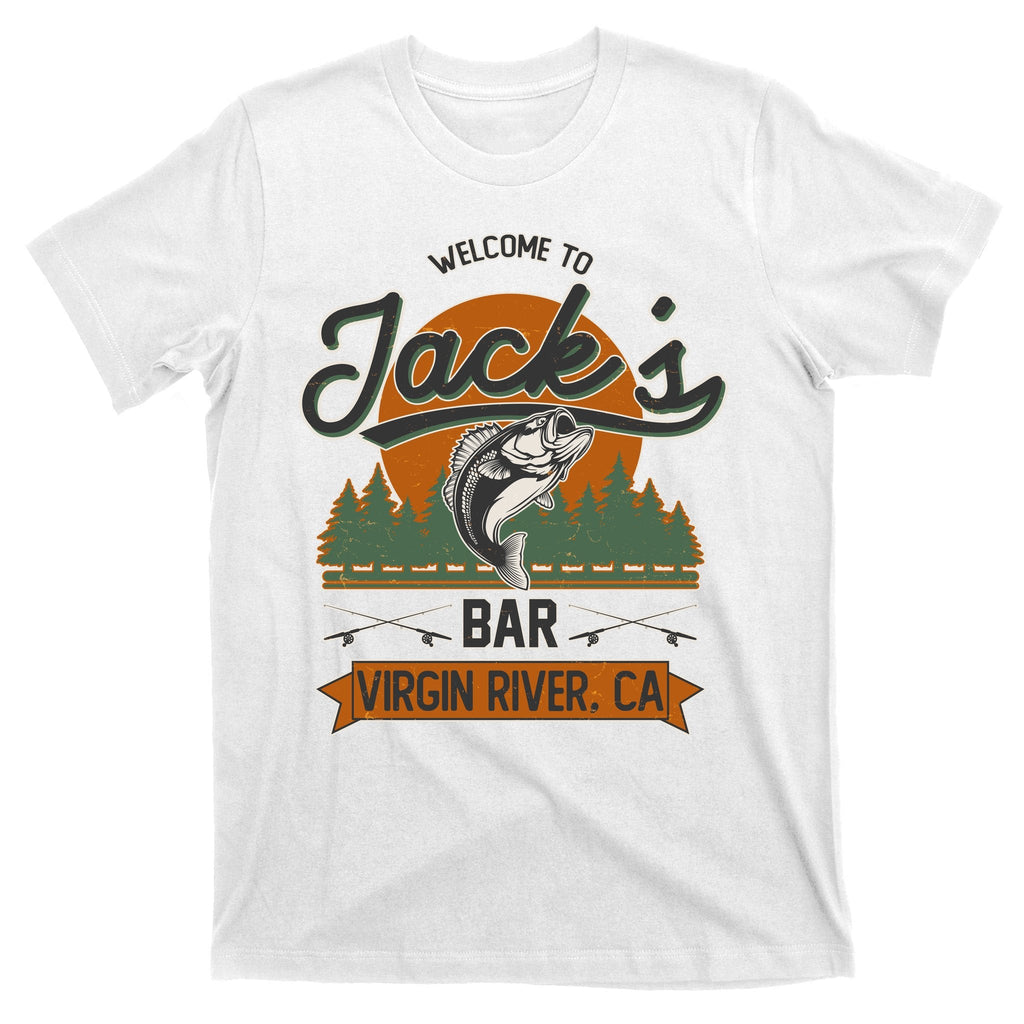 Welcome To Jack's Bar Virgin River California T-Shirt product image 11