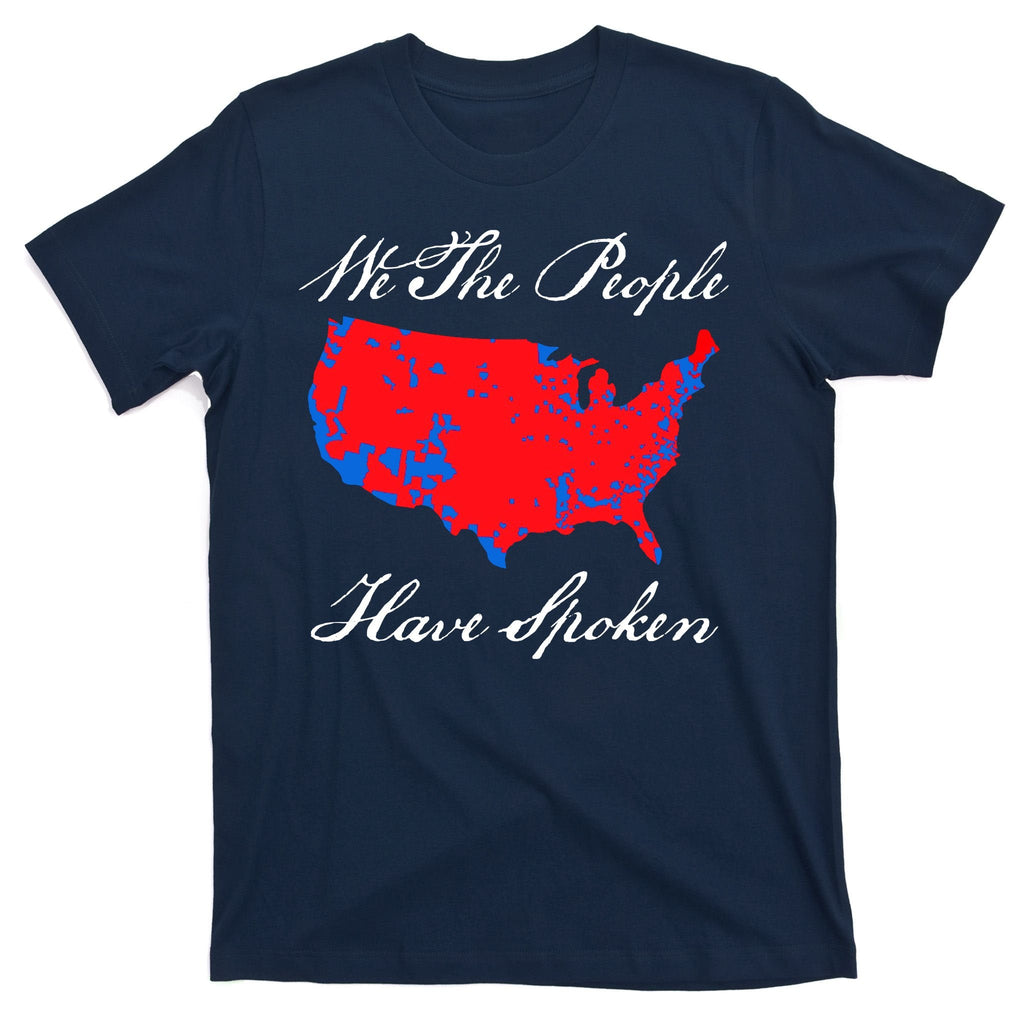 We The People Have Spoken 2024 Election Pro Trump T-Shirt product image 1