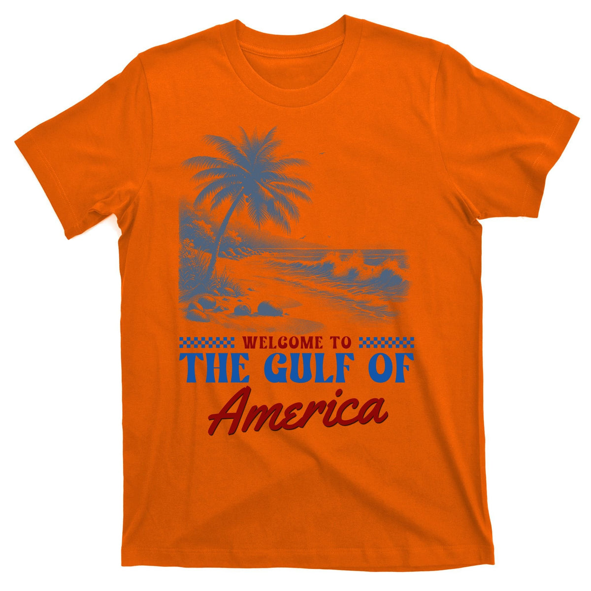 Welcome To The Gulf Of America T-Shirt product image 5