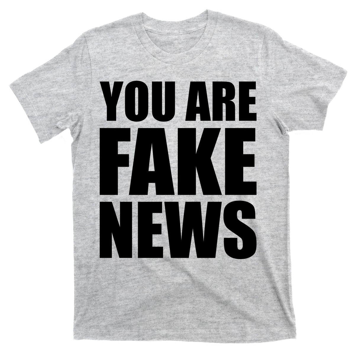 You Are Fake News #FAKENEWS T-Shirt product image 9